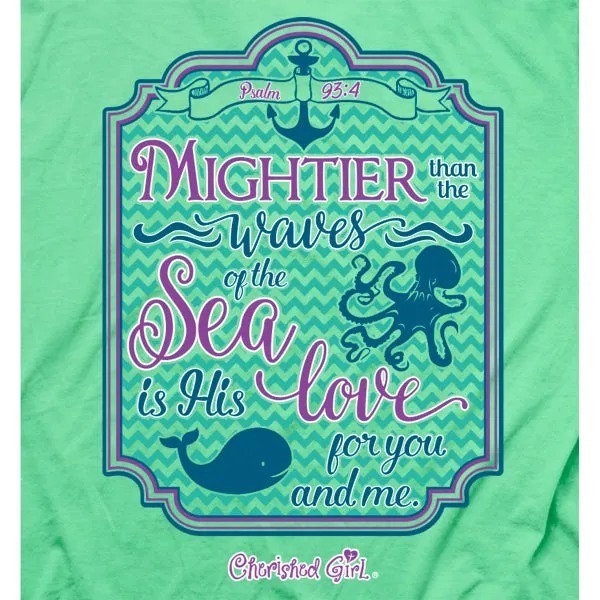 Cherished Girl Mightier Than the Waves of the Sea Whale Anchor Christian Bright T Shirt