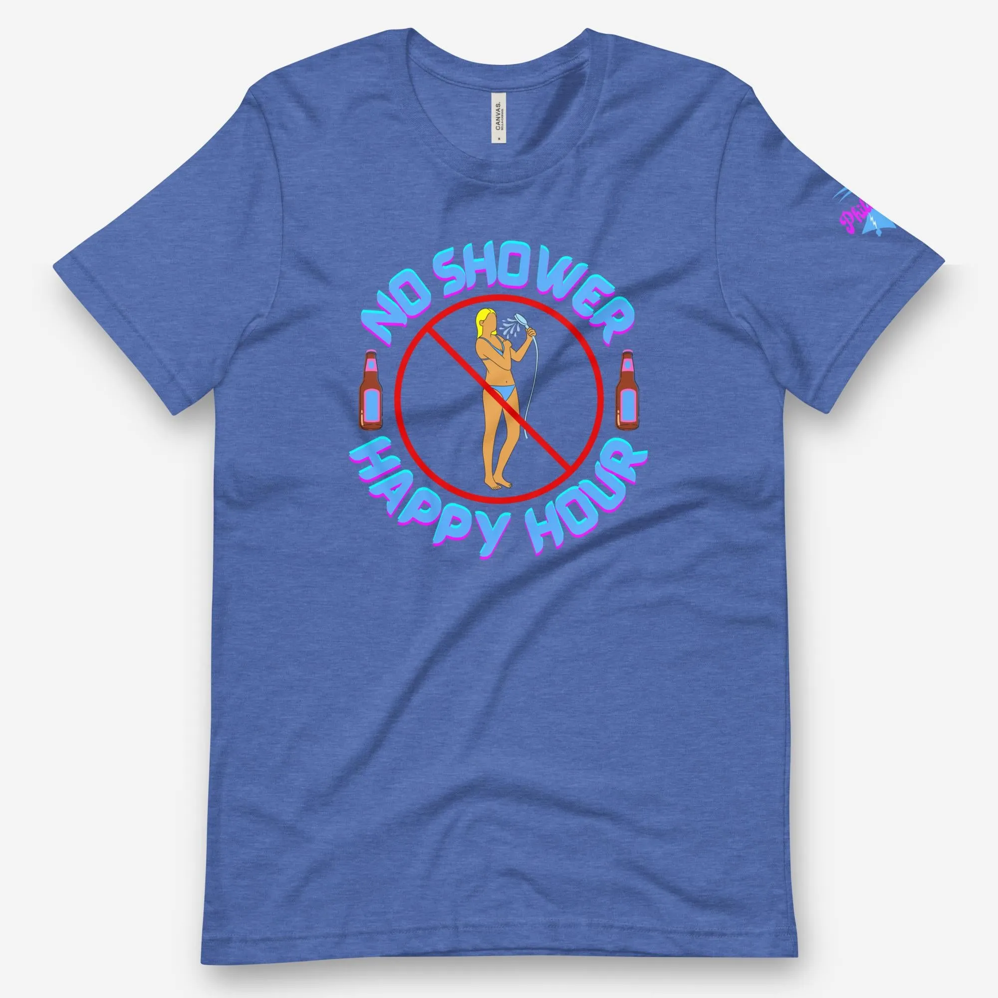 "No Shower Happy Hour" Tee